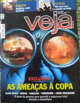 Revista Veja - As Ameaças A Copa 2014