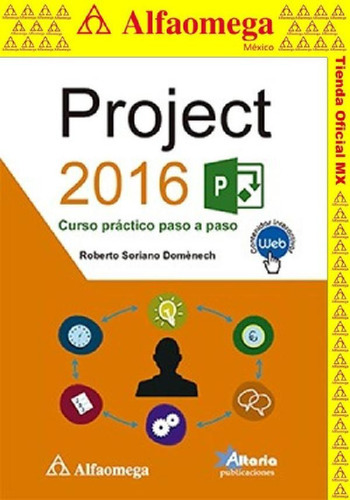 Libro - Project 2016 - Curso Práctico Paso A Paso, De Soria