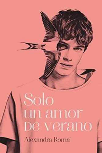 Libro Solo Un Amor De Verano. Envio Gratis /199