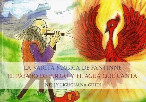 Varita Magica De Fantinne   El Pajaro De Fuego Y El Agua...