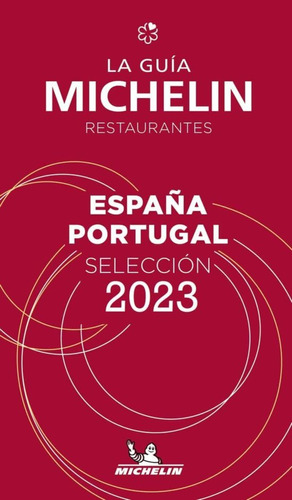 Libro La Guia Michelin 2022 España / Portugal Turismo Restau