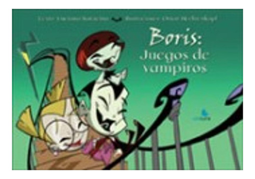 Boris. Juegos De Vampiros
