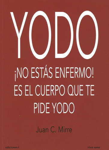 Libro Yodo - Mirre, Juan C
