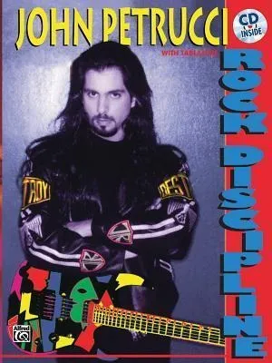 John Petrucci: Rock Discipline - John Petrucci