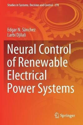 Libro Neural Control Of Renewable Electrical Power System...