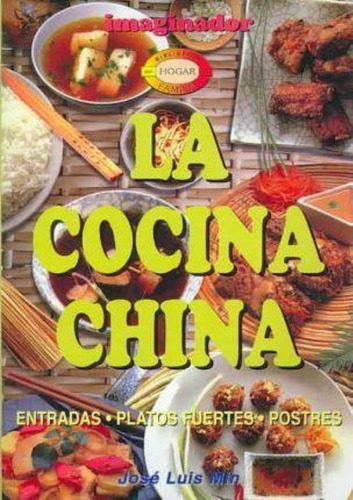 Cocina China, La, De Min, Jose Luis. Editorial Imaginador, Tapa Tapa Blanda En Español