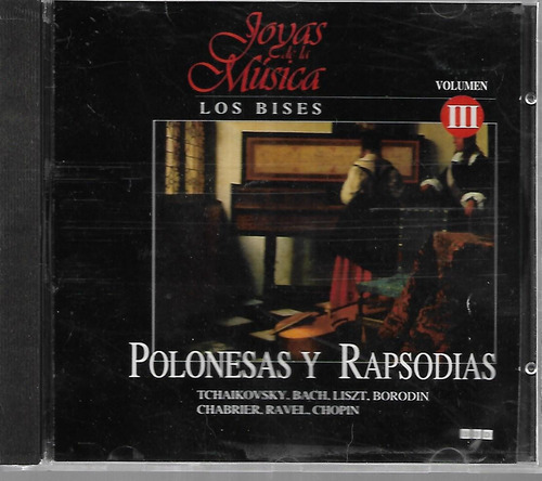 Polonesas Y Rapsodias Joyas De La Musica Los Bises Vol.3 Cd