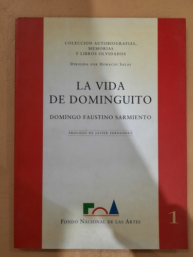 La Vida De Dominguito - Domingo Faustino Sarmiento 