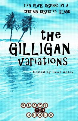 Libro The Gilligan Variations: Ten Plays Inspired By A Ce...