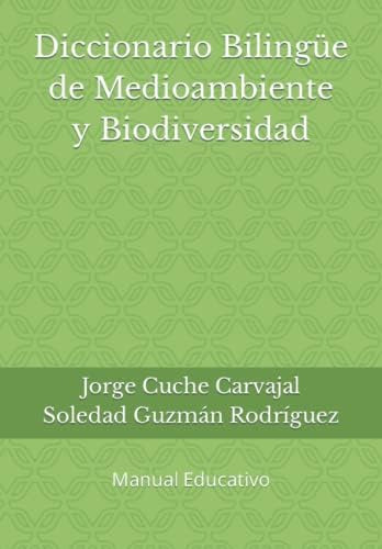 Libro: Diccionario Bilingüe De Medioambiente Y Manual