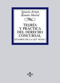 Teoría Y Práctica Del Derecho Concursal - Arroyo, Ignacio