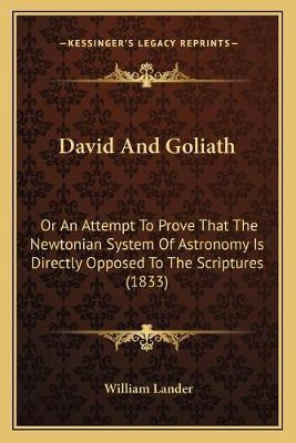 Libro David And Goliath : Or An Attempt To Prove That The...