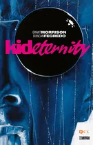 Comprar Kid Eternity De Grant Morrison Serie Kid Eternity Editorial Dc Tapa Dura Edición Ecc En Español 2019