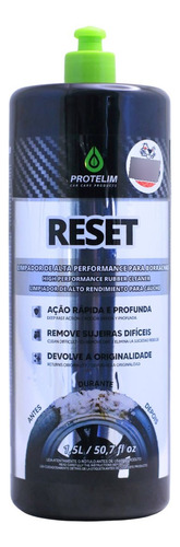 Limpador De Pneus Borrachas Reset 1,5l Protelim Ação Rápida