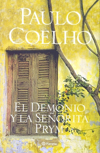 El Demonio Y La Señorita Prym - Paulo Coelho