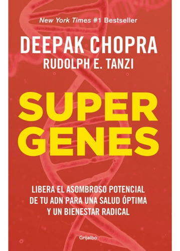 Supergenes - Deepak Chopra