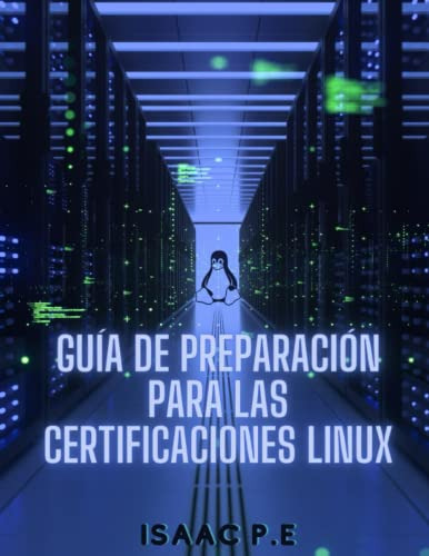 Guia De Preparacion Para Las Certificaciones Linux Ii (spani
