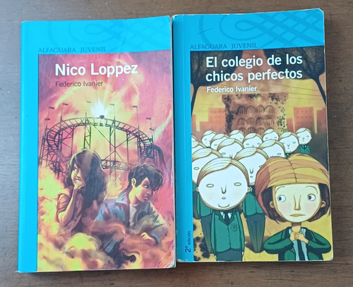 Nico Lopez Y El Colegio De Los Chicos Perfectos Infantil