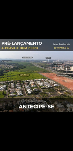 Imagem 7 de 7 de Alphaville Dom Pedro Residencial Loteamento Fechado Alto Padrão Lotes Partir 400 A 570m2 - 2934081899 - 34702845