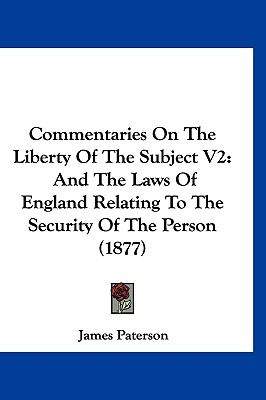 Libro Commentaries On The Liberty Of The Subject V2: And ...