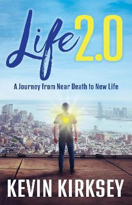 Libro Life 2.0 : A Journey From Near Death To New Life - ...