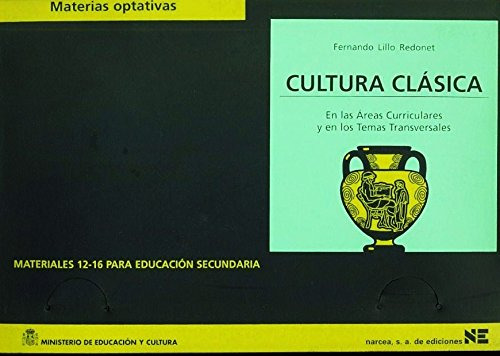 Cultura Clásica: En Las Áreas Curriculares Y En Los Temas Tr