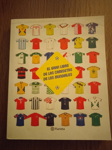 Libro Camisetas De Los Mundiales
