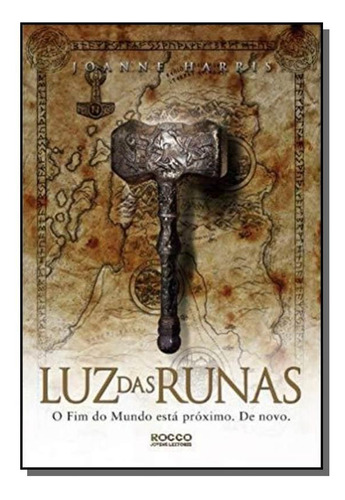 Luz Das Runas: Runas - Vol.2, De Joanne Harris. Editora Rocco, Capa Mole Em Português, 2021