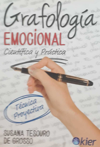 Grafologia Emocional Cientifica Y Practica