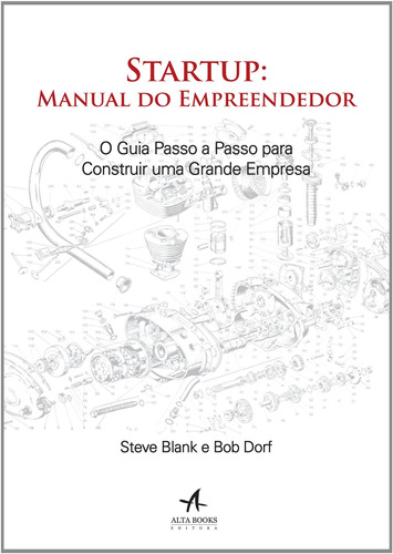 Startup: manual do empreendedor, de Dorf, Bob. Starling Alta Editora E Consultoria  Eireli, capa mole em português, 2014