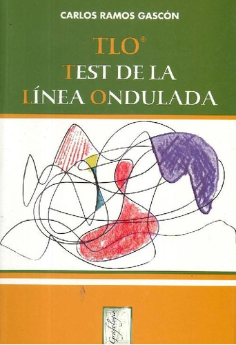 Libro Tlo Test De La Línea Ondulada De Carlos Ramos Gascón