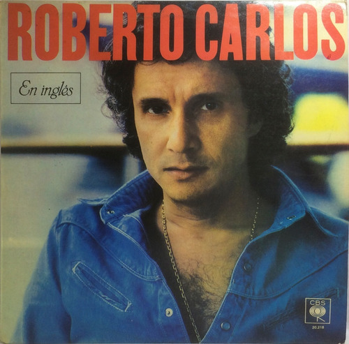 Vinilo Lp - Roberto Carlos - Canta En Ingles 1981 Argentina