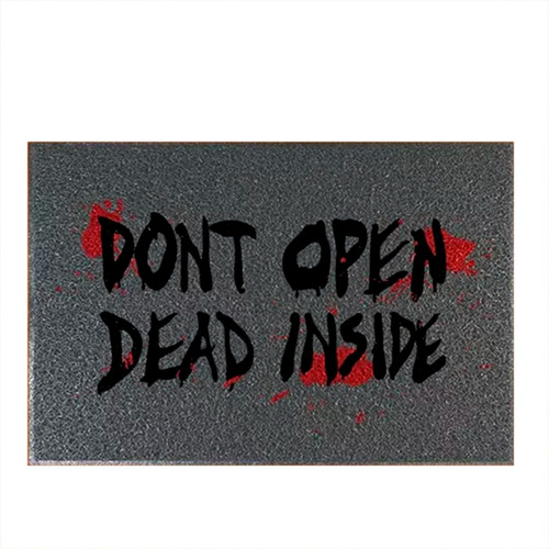 Tapete Capacho Decorativo Zumbi - Dont Open Dead Inside Cor Cinza Desenho do tecido C294 (Cinza)