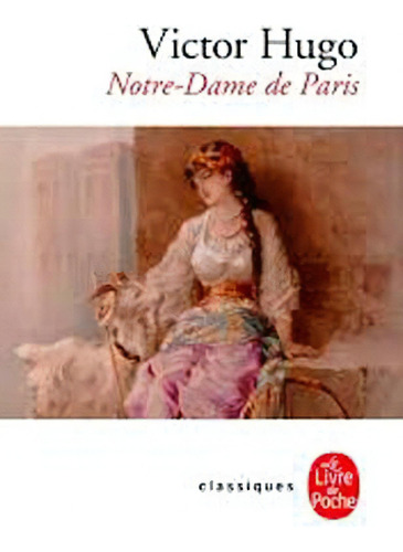 Notre-Dame de Paris, de Hugo, Victor. Editorial Livre de Poche, tapa blanda en francés, 1975