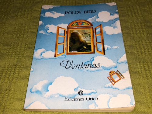 Ventanas - Poldy Bird - Orión
