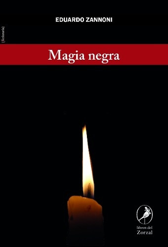 Magia Negra - Eduardo Zannoni