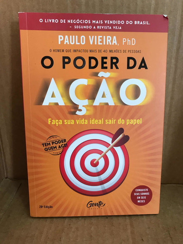 Livro O Poder Da Ação De Paulo Vieira