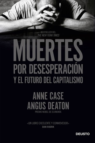 Muertes Por Desesperación Y Futuro Del Capitalismo - A. Case