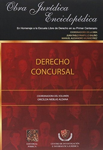 Derecho Concursal (portada Puede Variar), De Juan Pablo Pampillo Bali#o. Editorial Porrúa, Tapa Blanda En Español, 2012