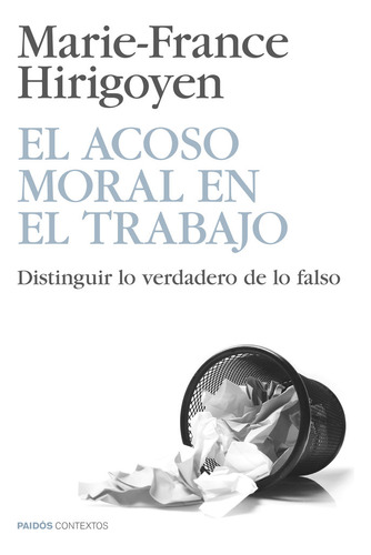 El Acoso Moral En El Trabajo (libro Original)
