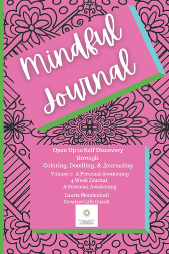 Libro:  Mindful Journal: Volume 1: A Personal Awakening