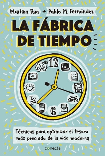 La Fabrica De Tiempo Martina Rua Conecta