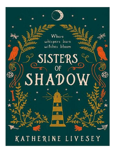 Sisters Of Shadow - Sisters Of Shadow Book 1 (paperbac. Ew02