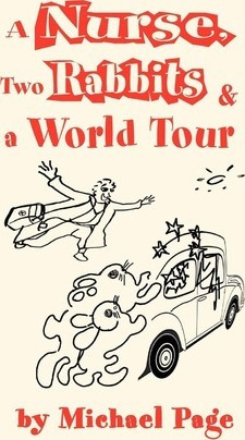 Libro A Nurse, Two Rabbits And A World Tour - Michael Page