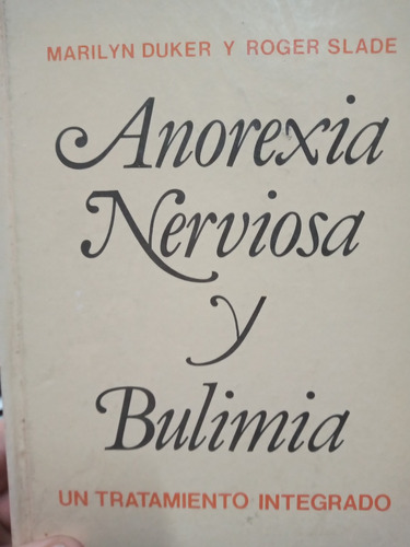 Anorexia Nerviosa Y Bulimia Duker