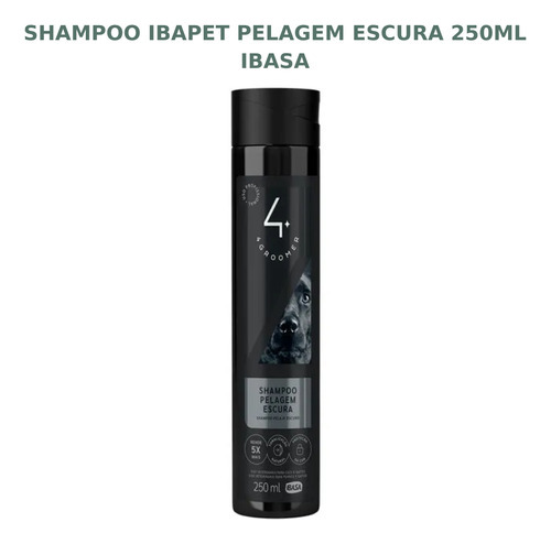 Shampoo Ibapet Pelagem Escura 250ml Ibasa