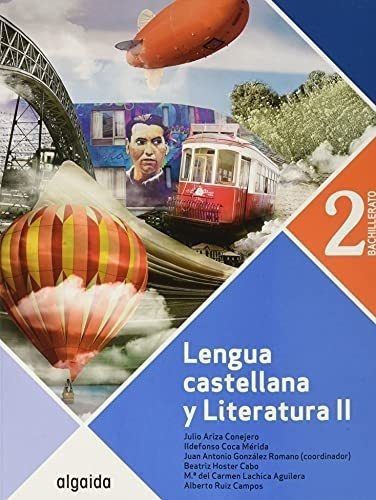 Lengua Castellana Y Literatura 2º Bachillerato.: Andalucía