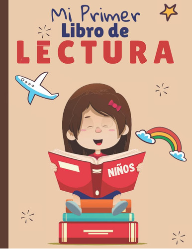 Libro: Mi Primer Libro De Lectura Niños: Desde Los 6 Años 10