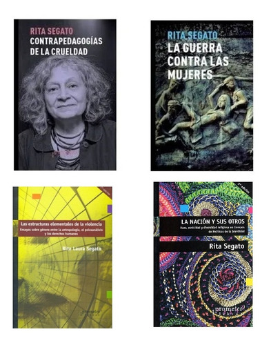 Imagen 1 de 6 de Pack Rita Segato (4 Libros) - Prometeo - Feminismo