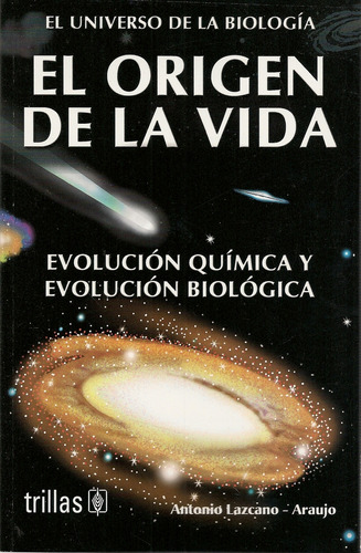Origen De La Vida, Evolucion Quimica Y Biologica / 3 Ed.